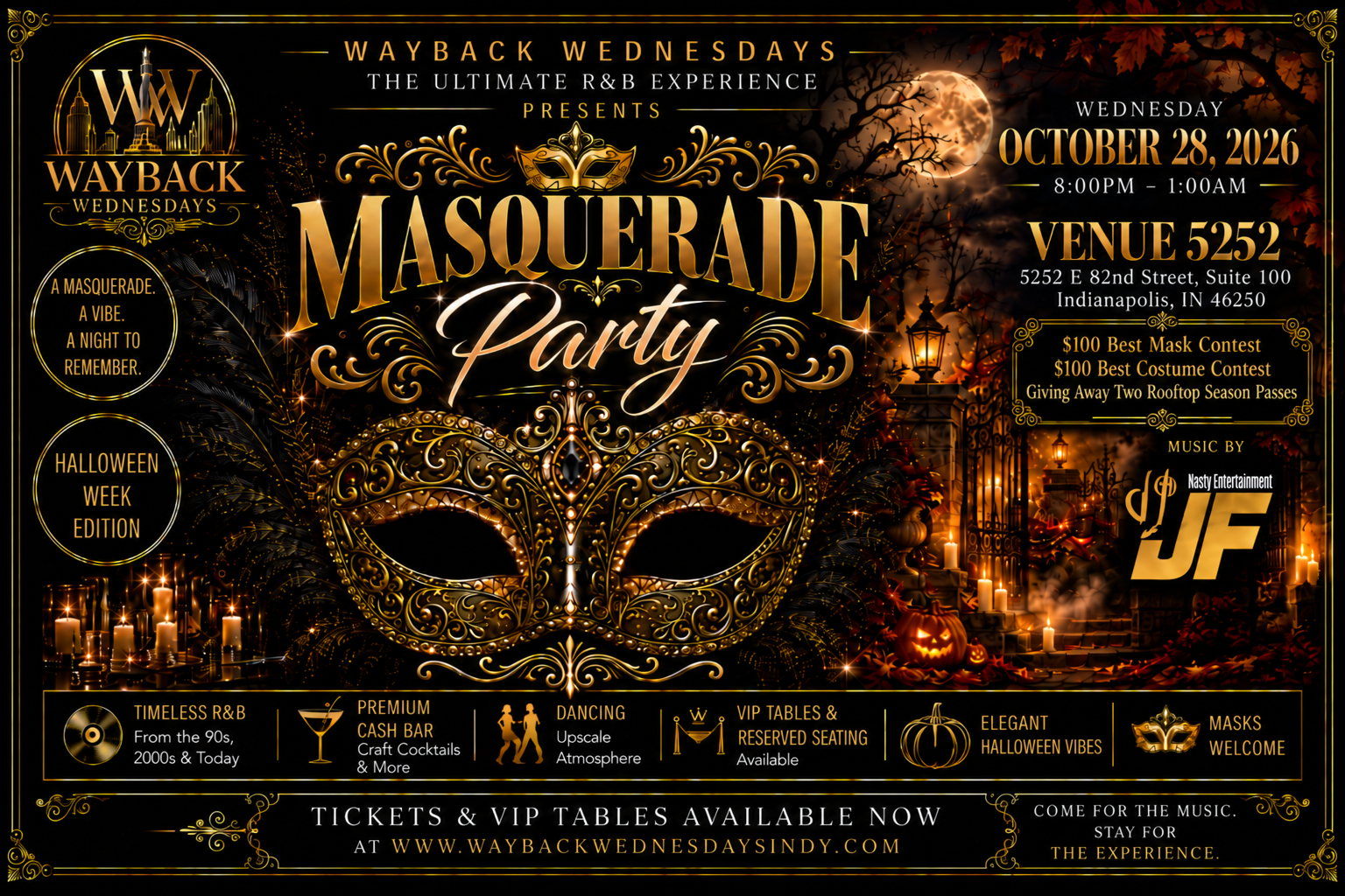 Wayback Wednesdays Masquerade Party — October 28, 2026, 8 PM to 1 AM, Venue 5252, 5252 E 82nd Street, Suite 100, Indianapolis, IN 46250. Music by DJ JF. $100 best mask contest, $100 best costume contest, and two rooftop season passes.